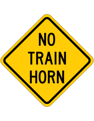 No Train Horn Sign