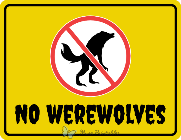 No Werewolves Sign