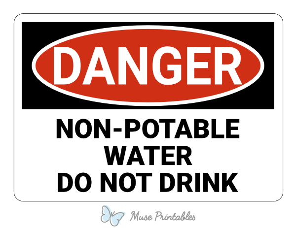 Non Potable Water Do Not Drink Danger Sign