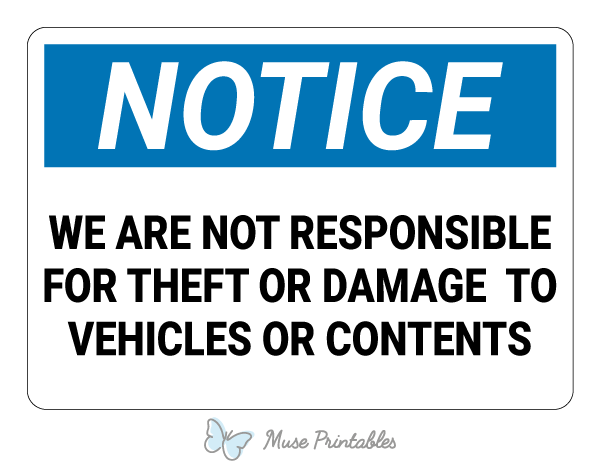 Not Responsible For Damage To Vehicles Notice Sign