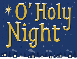 O Holy Night Sign