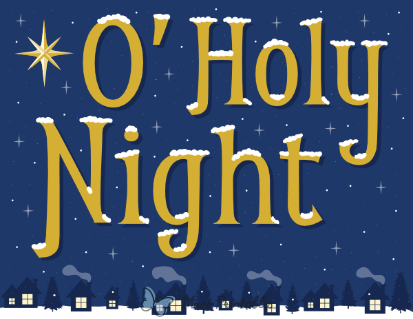 O Holy Night Sign