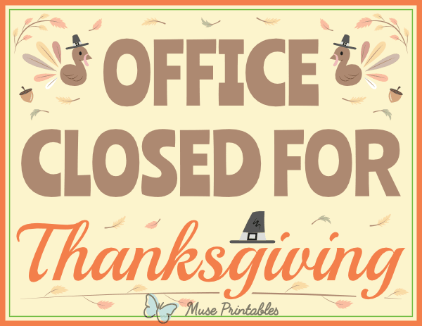 Office Closed for Thanksgiving Sign