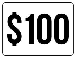 One Hundred Dollars Yard Sale Sign