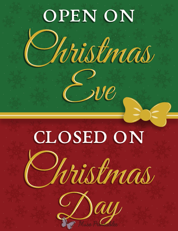 Printable Open Christmas Eve Closed Christmas Day Sign