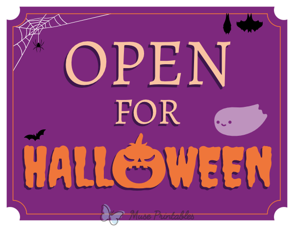 Open For Halloween Sign