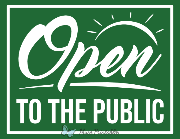 Open to the Public Sign