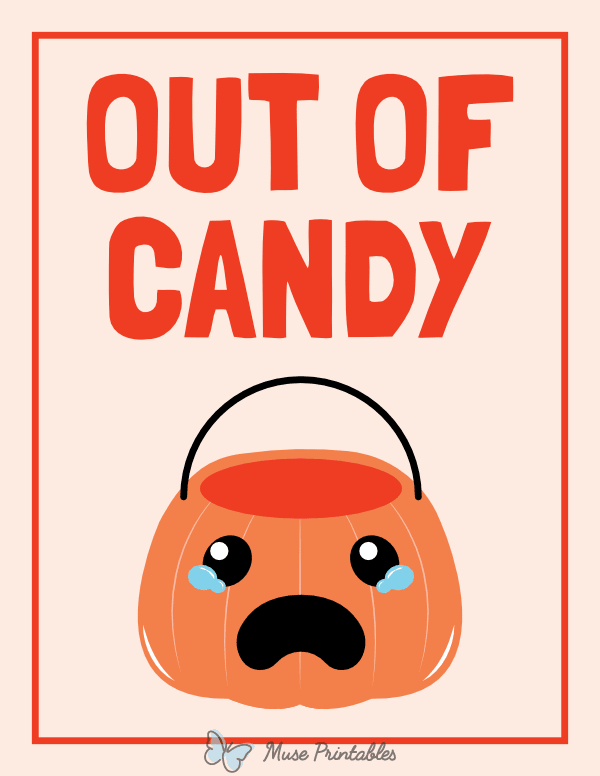 Out of Candy Sign