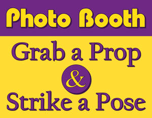 Photo Booth Grab a Prop and Strike a Pose Sign