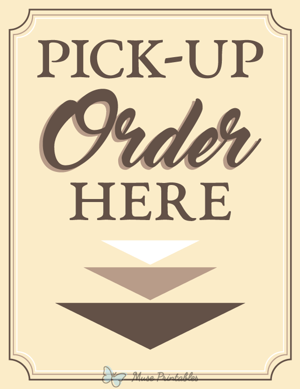 Pick Up Order Here Arrow Sign