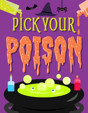 Pick Your Poison Sign