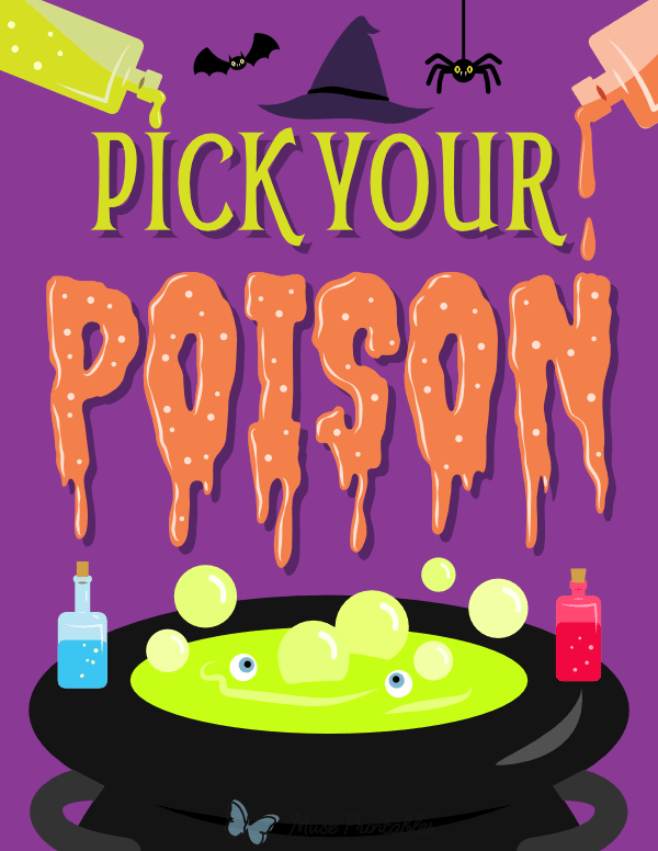 Pick Your Poison Sign