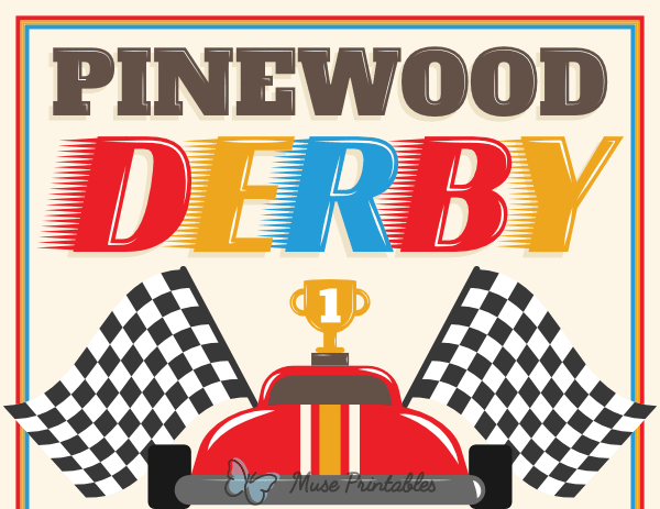 Pinewood Derby Sign