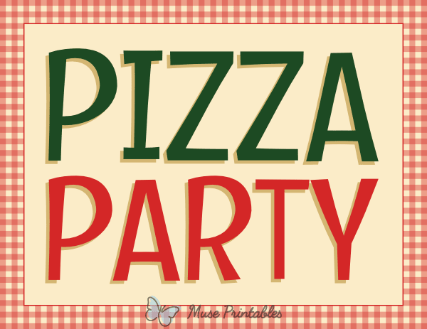 Pizza Party Sign