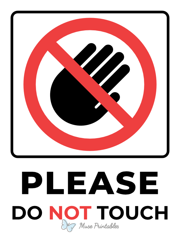 Do Not Touch Sign Printable Free