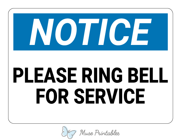 Verwacht het vriendschap Beweegt niet Printable Please Ring Bell For Service Notice Sign