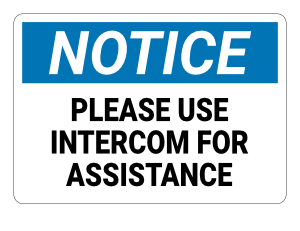 Please Use Intercom For Assistance Notice Sign