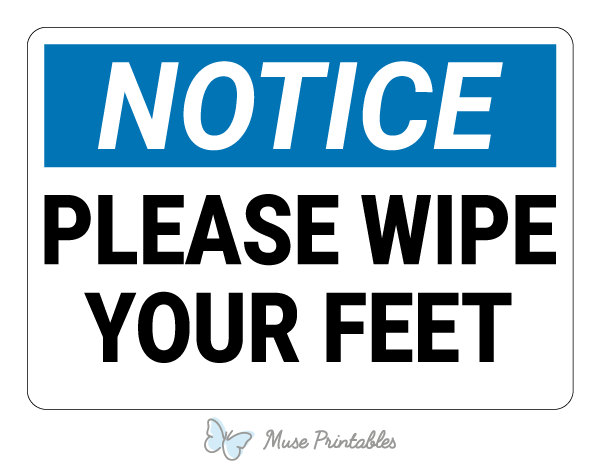 Please Wipe Your Feet Notice Sign