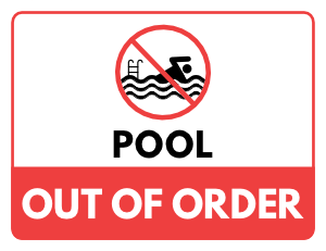Pool Out of Order Sign