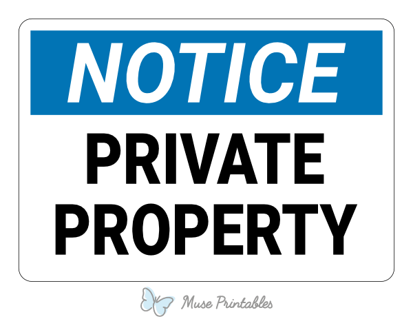 Private Property Notice Sign