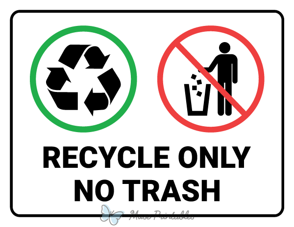 printable-recycle-only-no-trash-sign