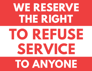 Refuse Service Sign