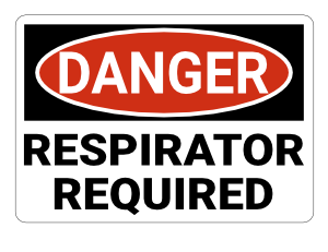 Respirator Required Danger Sign