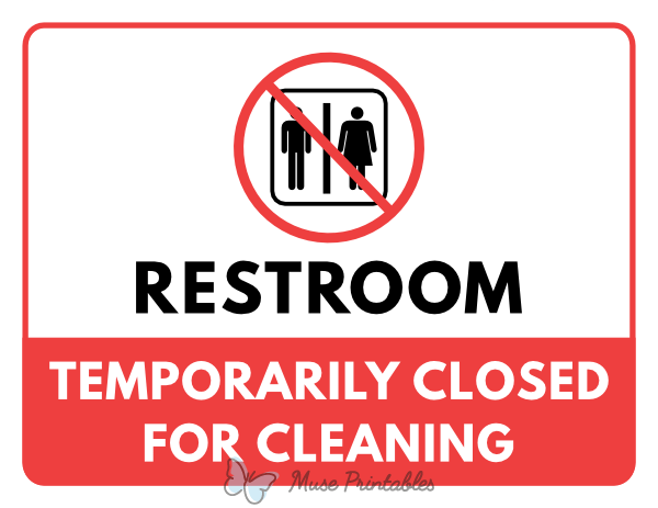 Restroom Temporarily Closed For Cleaning Sign