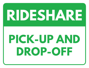 Rideshare Pick Up and Drop Off Sign