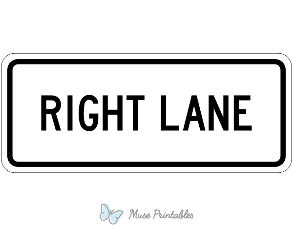 Right Lane Sign