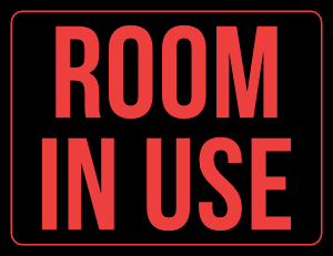 Room In Use Sign