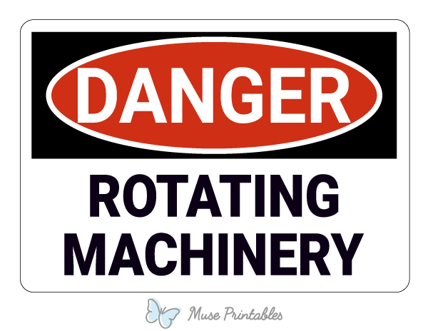 Rotating Machinery Danger Sign