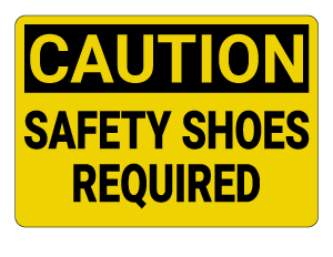 Safety Shoes Required Caution Sign
