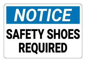 Safety Shoes Required Notice Sign