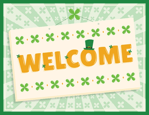 Saint Patrick's Day Welcome Sign