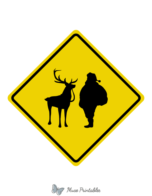Santa Claus and Reindeer Crossing Sign