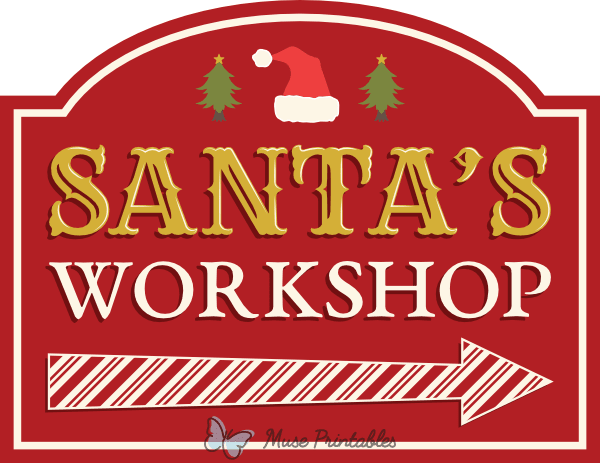 Santas Workshop Right Arrow Sign