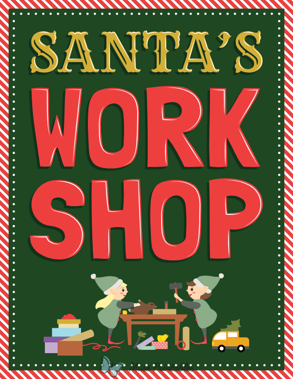 Santa's Workshop Sign