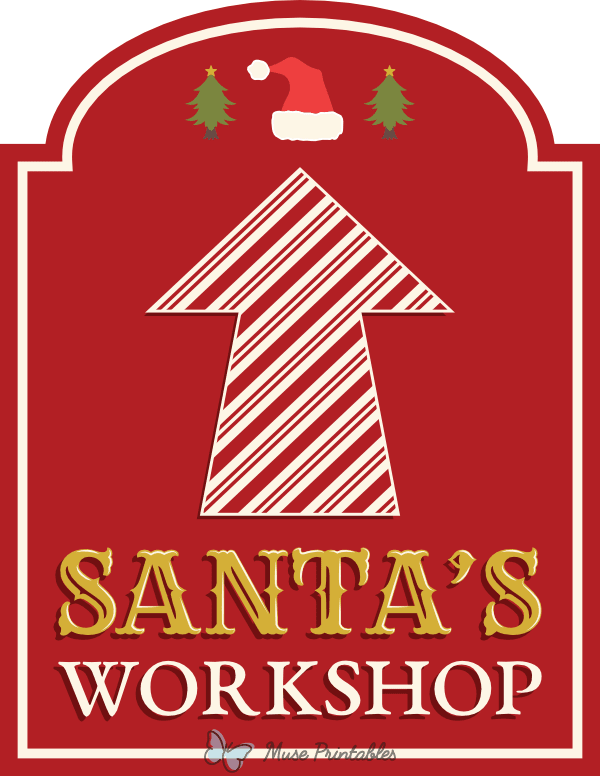 Santas Workshop Up Arrow Sign