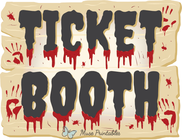 Scary Halloween Ticket Booth Sign