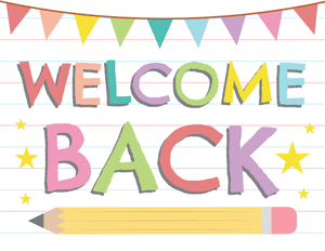School Welcome Back Sign