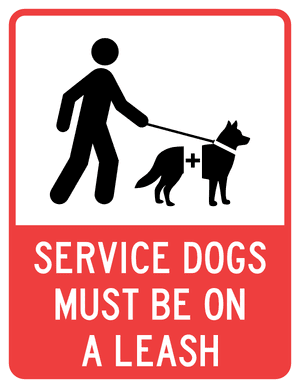 Service Dogs Must Be on a Leash Sign