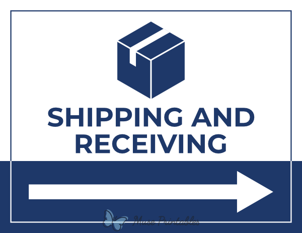 Shipping and Receiving Right Arrow Sign
