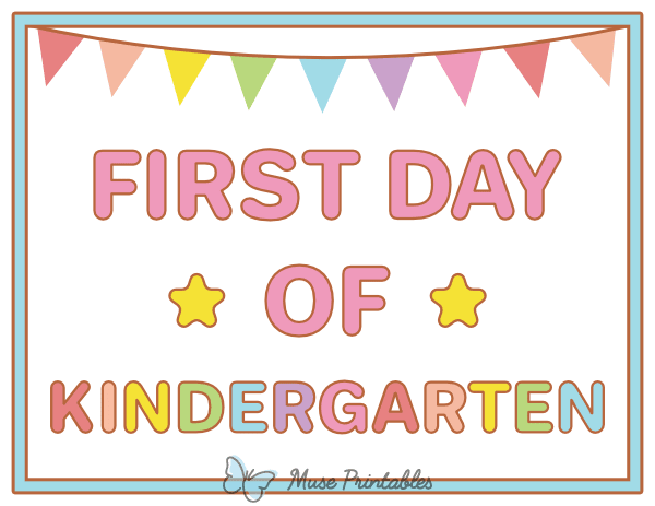 Simple First Day of Kindergarten Sign