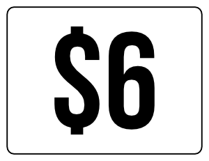 Six Dollars Yard Sale Sign