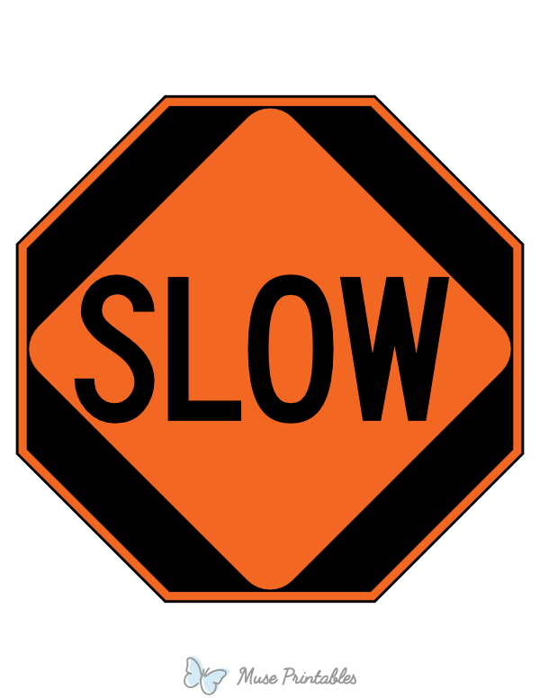 Slow Paddle Sign