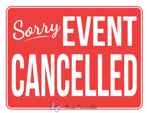 Sorry Event Cancelled Sign