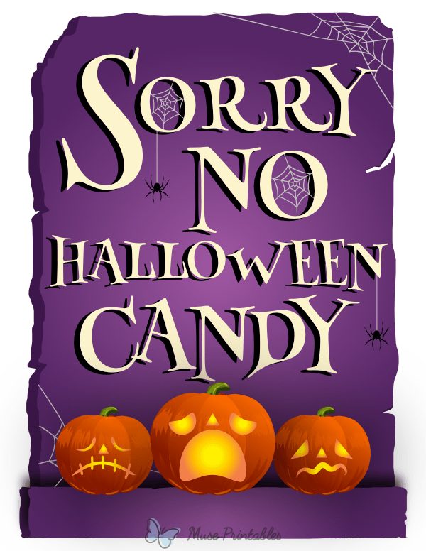 Printable Sorry No Halloween Candy Sign