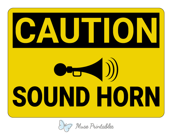 Sound Horn Caution Sign