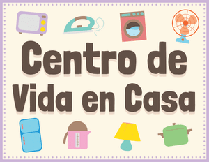 Spanish Home Living Classroom Center Sign